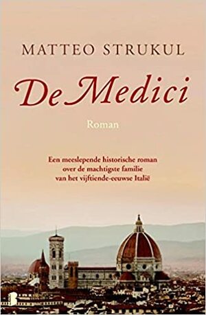 De Medici by Matteo Strukul
