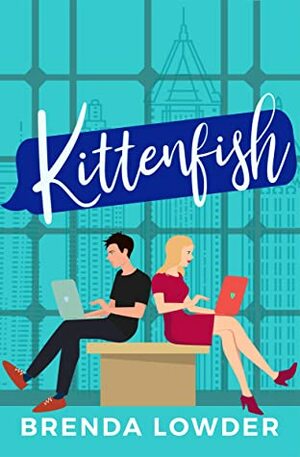 Kittenfish by Brenda Lowder
