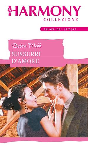 Sussurri d'amore by Debra Webb