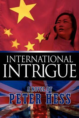 International Intrigue by Peter Hess