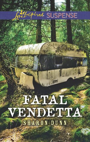 Fatal Vendetta by Sharon Dunn