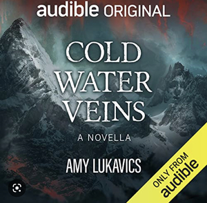Cold Water Veins by Amy Lukavics