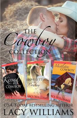 The Cowboy Collection: an inspirational romance cowboy anthology by Lacy Williams