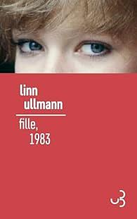 Fille, 1983 by Linn Ullmann