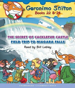 The Secret of Cacklefur Castle / Field Trip to Niagra Falls (Geronimo Stilton Audio Bindup #22 & 24) by Geronimo Stilton