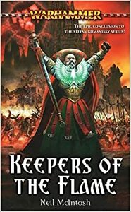 Keepers of the Flame by Neil McIntosh