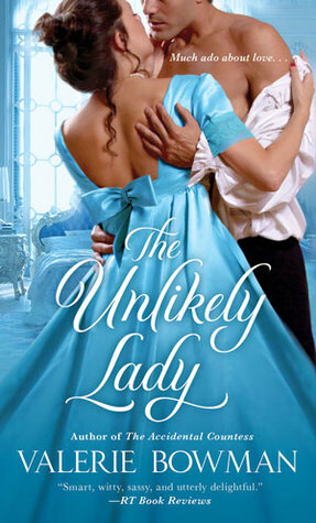 The Unlikely Lady by Valerie Bowman