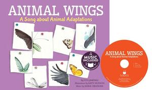Animal Wings: A Song about Animal Adaptations by Vita Jiménez