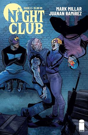 Night Club #2 by Juanan Ramírez, Mark Millar