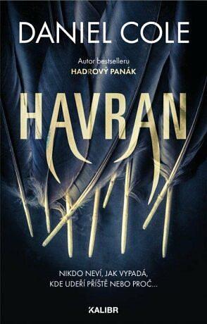 Havran by Daniel Cole