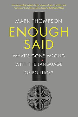 ENOUGH SAID by Mark Thompson, Mark Thompson