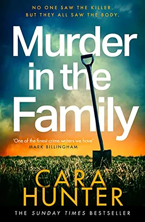 Murder in the Family by Cara Hunter