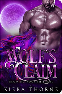 Wolf's Claim by Kiera Thorne, Kiera Thorne, Bella Andrews