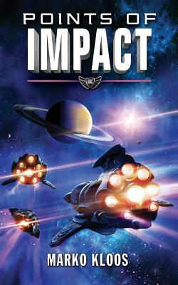 Points of Impact by Marko Kloos