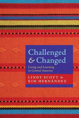 Challenged and Changed by Kim Hernandez, Lindy Scott