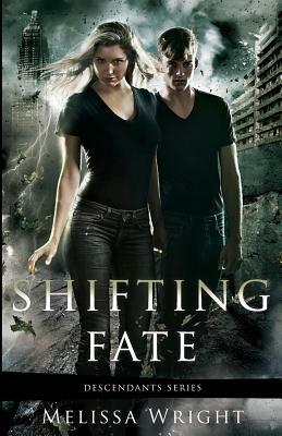 Shifting Fate by Melissa Wright