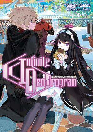 Infinite Dendrogram: Volume 10 by Sakon Kaidou