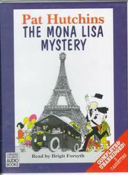 The Mona Lisa Mystery by Laurence Hutchins, Pat Hutchins