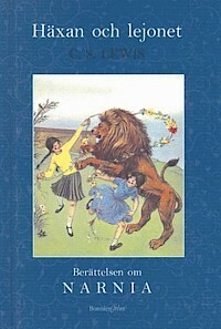 Häxan och lejonet by C.S. Lewis, Birgitta Hammar, Pauline Baynes