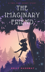 The Imaginary Friend by Kelly Hashway