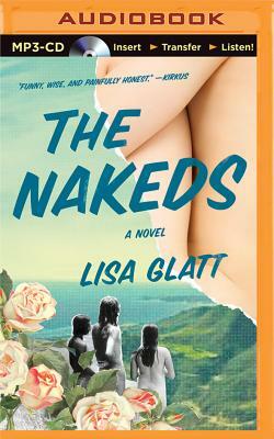 The Nakeds by Lisa Glatt