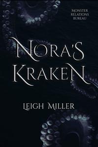 Nora's Kraken by Leigh Miller