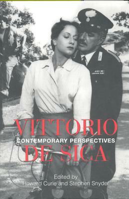 Vittorio de Sica: Contemporary Perspectives by 