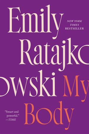 My Body by Emily Ratajkowski