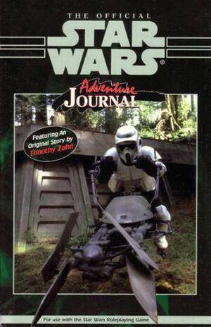 The Official Star Wars Adventure Journal, Vol. 1 No. 11 by Paul Sudlow, Pablo Hidalgo, Patricia A. Jackson, Timothy Zahn, Kathy Burdette, Bill Smith, J. Allan Fawcett, Angela Philips, Timothy S. O'Brien, Chris Doyle, C. Robert Carey, Jim Anderson, Jean Rabe, Trevor J. Wilson, Peter Schweighofer