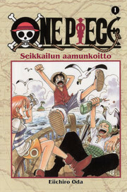 One Piece 1: Seikkailun aamunkoitto by Eiichiro Oda