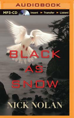 Black as Snow by Nick Nolan