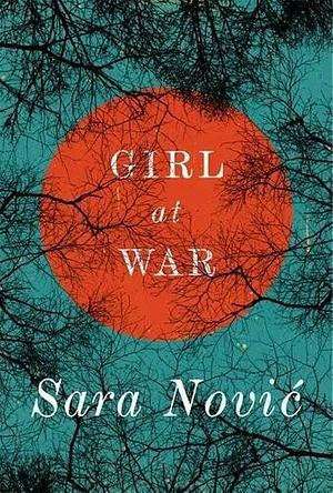 Girl At War by Sara Nović