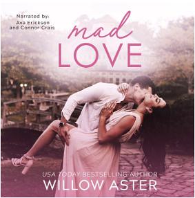 Mad Love by Willow Aster