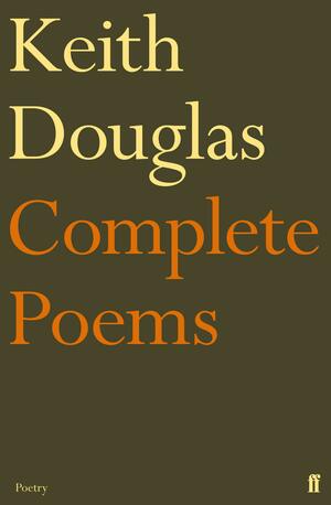 The Complete Poems by Keith Douglas