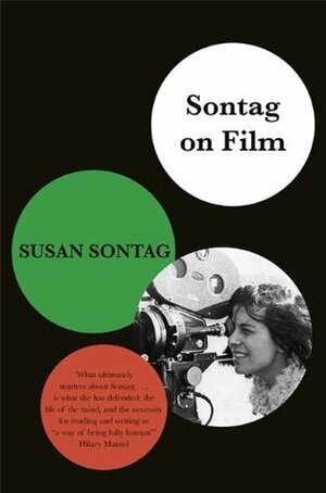 Sontag on Film by Susan Sontag