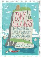 Tiny Islands by Dixe Wills