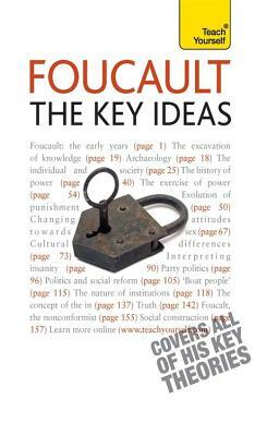 Foucault: The Key Ideas by Paul Oliver