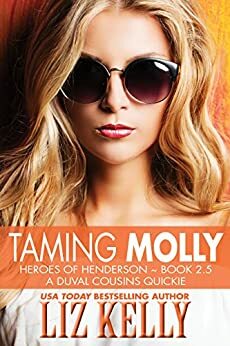 Taming Molly by Liz Kelly