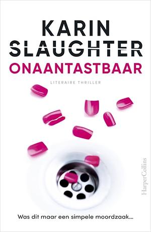 Onaantastbaar by Karin Slaughter