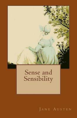 Sense and Sensibility: The Original Edition of 1864 with Autograph by Jane Austen