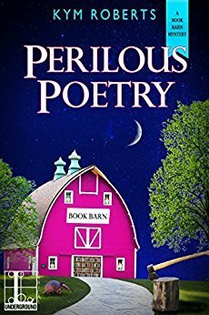 Perilous Poetry by Kym Roberts