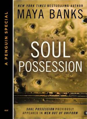 Soul Possession by Maya Banks