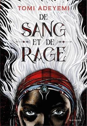 De sang et de rage by Tomi Adeyemi