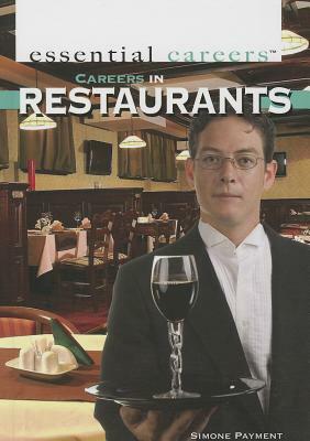 Careers in Restaurants by Simone Payment