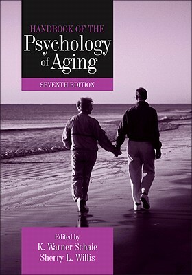 Handbook of the Psychology of Aging by 