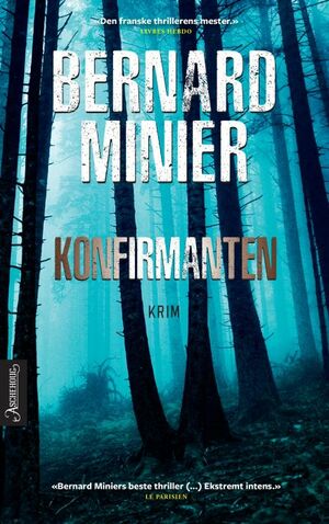 Konfirmanten  by Bernard Minier