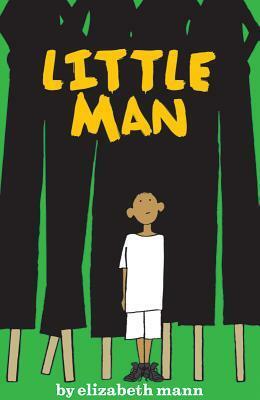 Little Man by Elizabeth Mann