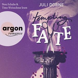 Tempting Fate by Juli Dorne