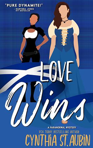 Love Wins by Cynthia St. Aubin