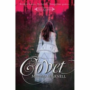 Covet by Melissa Darnell